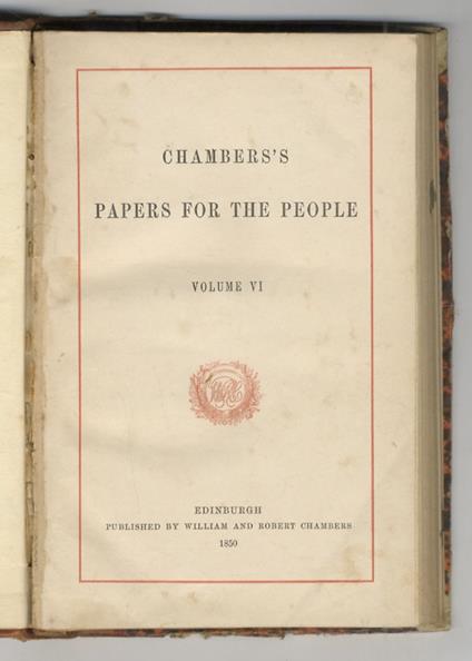 CHAMBERS'S papers for the people. Volume VI - copertina