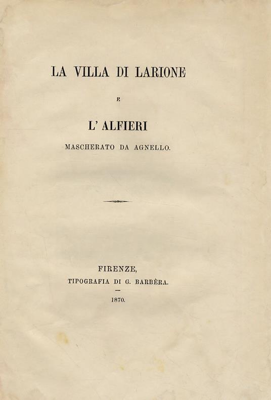 VILLA (LA) di Larione e l'Alfieri mascherato da agnello - copertina