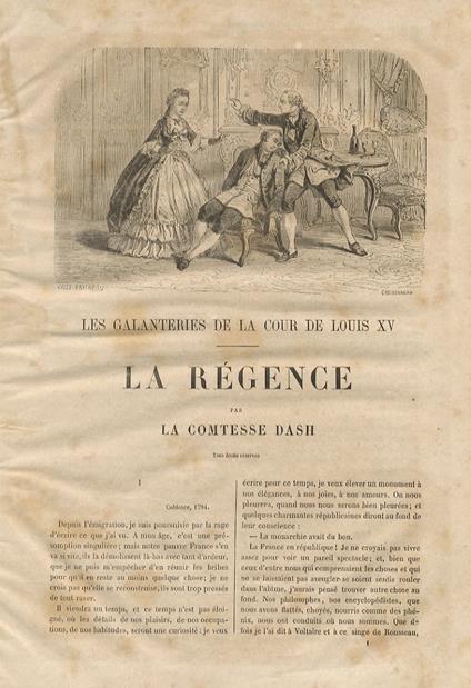 Les Galanteries à la Cour de Louis XV. La Régence. [Legato con:] Bibliohile Jacob [Paul Lacroix]. Le comte du Chatay. Histoire du temps de Louis XV. 1770. Illustré par E. Bocourt. La chambre du revenant. 1773. Le banqueroutier. 1777 - copertina