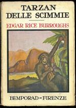 Tarzan delle scimmie. Traduzione dall'inglese di V. Caselli e illustrazioni di E. Cito Filomarino