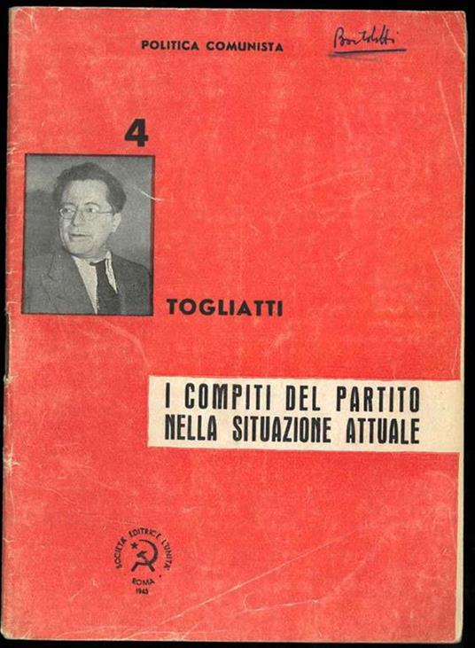I compiti del Partito nella situazione attuale - Palmiro Togliatti - copertina