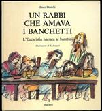 Un rabbi che amava i banchetti. L'Eucarestia narrata ai bambini