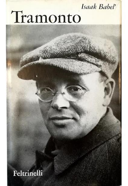 Tramonto Racconti Opere per il teatro e per il cinema - Isaak Babel' - copertina