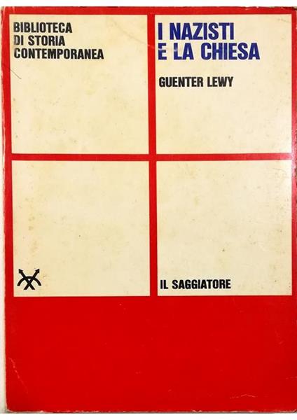 I nazisti e la Chiesa - Guenter Lewy - copertina