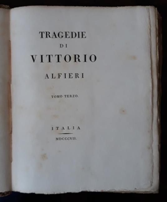 Tragedie di Vittorio Alfieri. Tomo terzo: Ottavia, Timoleone, Merope - Vittorio Alfieri - copertina