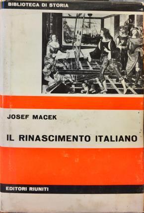 Il Rinascimento italiano - Josef Macek - copertina
