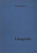 La Litografia, per l'istituto Professionale e per i Corsi Complementari
