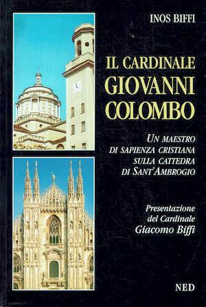 Il Cardinale Giovanni Colombo - Inos Biffi - copertina