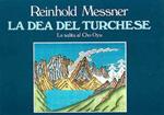 La dea del turchese. La solita al Cho Oyu