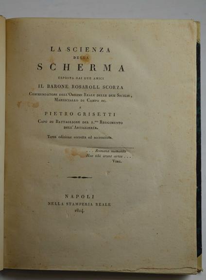 La scienza della scherma esposta… Terza edizione corretta ed accresciuta - copertina
