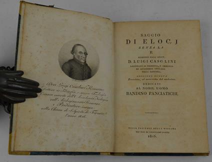 Elogi… Senza la R. … Edizione quinta emendata, ed aumentata dal medesimo. Dedicati al nobil uomo Bandino Panciatichi - Luigi Casolini - copertina