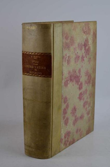 Studj sulle opere latine del Boccaccio con particolare riguardo alla storia della erudizione nel Medio Evo e alle letterature straniere aggiuntavi la Bibliografia delle edizioni - Attilio Hortis - copertina