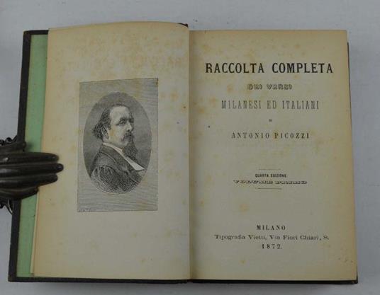Raccolta completa dei versi milanesi ed italiani… - Antonio Picozzi - copertina