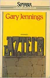 L' Azteco - Gary Jennings - copertina