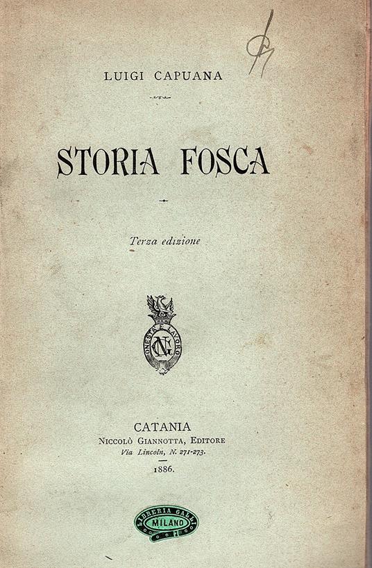 Storia fosca. Terza edizione - Luigi Capuana - copertina