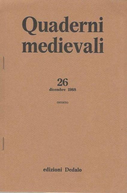 Quaderni medievali - n. 26, Dicembre 1988 - estratto - Matteo Sanfilippo - copertina