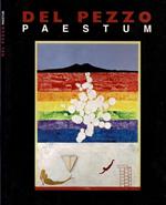 Del Pezzo - Paestum. Archeologia Metafisica