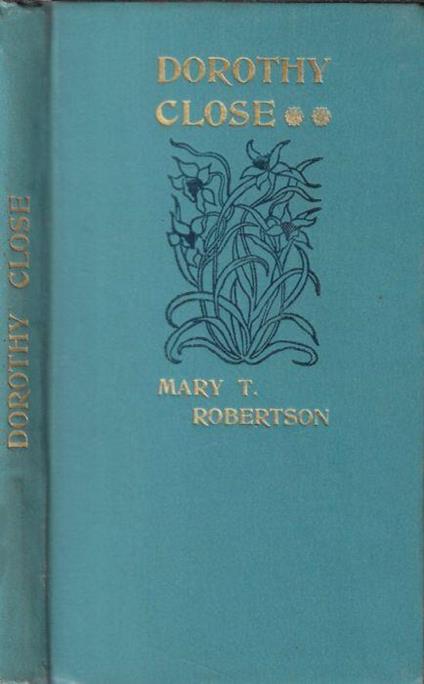 Dorothy Close. a story for Girls - copertina
