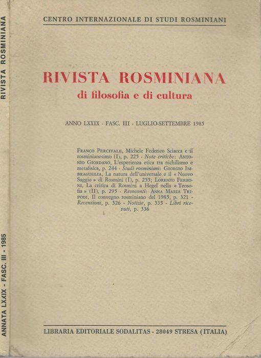 Rivista Rosminiana di filosofia e di cultura Anno LXXIX-Fasc.III 1985 - Pier Paolo Ottonello - copertina