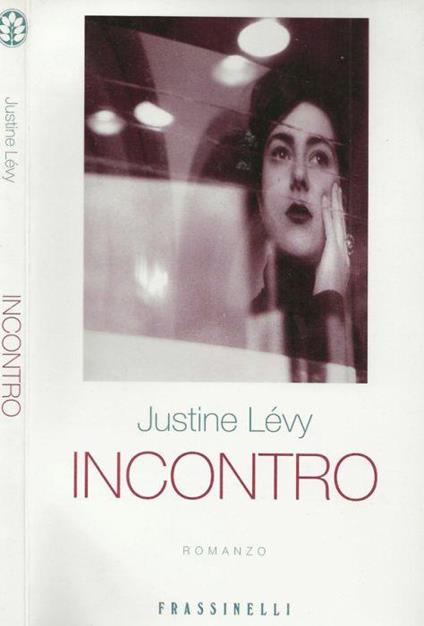Incontro - Justine Lévy - copertina