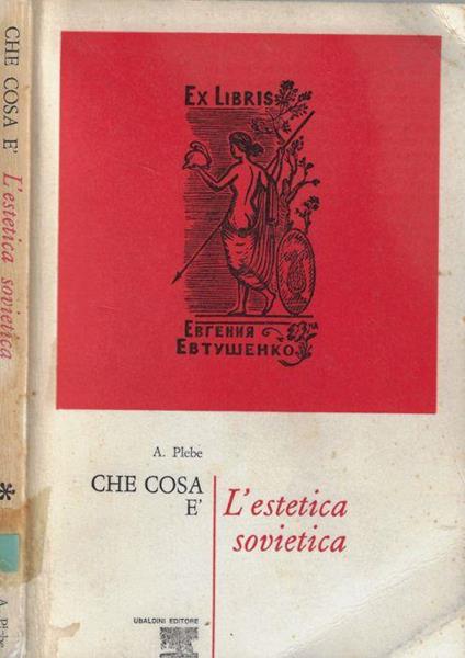 Che cos'è l'estetica sovietica - Armando Plebe - copertina