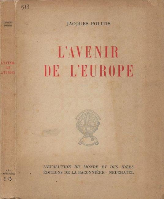 L' Avenir de l'Europe di: Jacques Politis - copertina