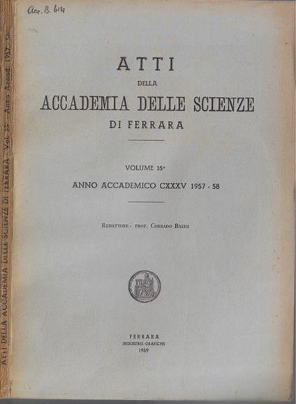 Atti della Accademia delle Scienze di Ferrara anno accademico CXXXV 1957-58 Vol. 35° - copertina