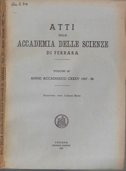 Atti della Accademia delle Scienze di Ferrara anno accademico CXXXV 1957-58 Vol. 35° - copertina