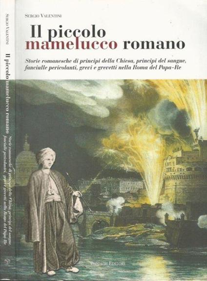 Il piccolo mamelucco romano - Sergio Valentini - copertina