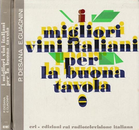 I migliori vini italiani per la buona tavola - Paolo Desana - copertina