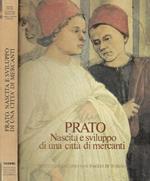 Prato. Nascita e sviluppo di una città di mercanti