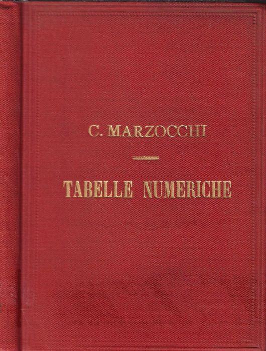 Tabelle numeriche utili per i calcoli dei geometri, periti, misuratori di fabbriche, ecc. - copertina