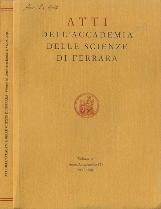 Atti dell'Accademia della scienze di Ferrara volume 78 Anno accademico 178 2000-2001 - Giorgio Mantovani - copertina