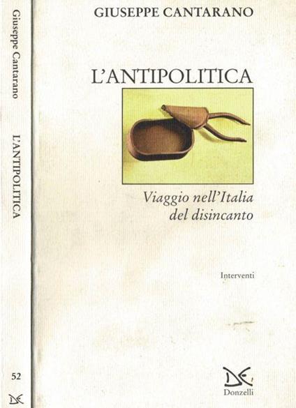 L' antipolitica - Giuseppe Cantarano - copertina