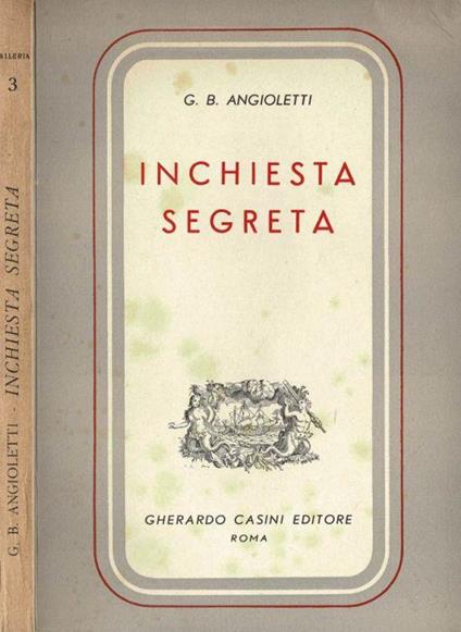 Inchiesta segreta - G. Battista Angioletti - copertina
