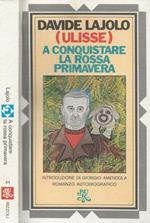A conquistare la rossa primavera