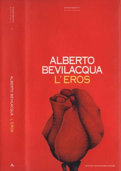 L' eros - Alberto Bevilacqua - copertina