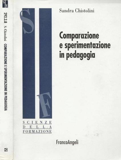 Comparazione e sperimentazione in pedagogia - Sandra Chistolini - copertina