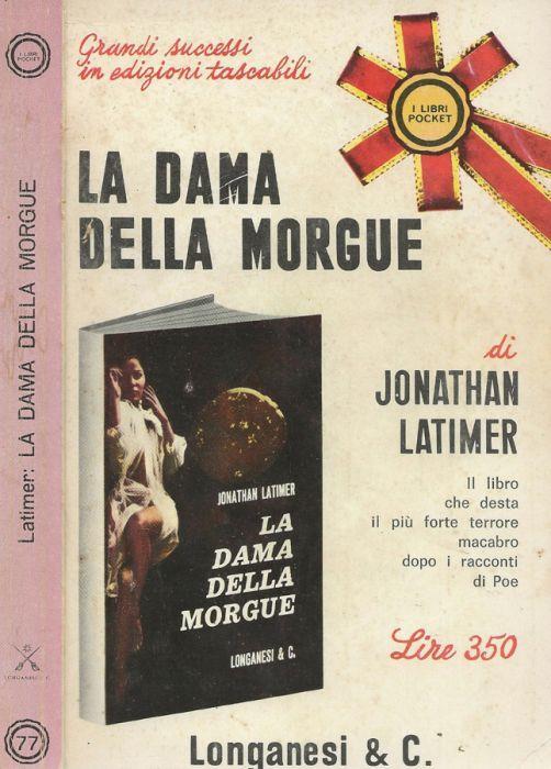 La dama del Morgue - Jonathan Latimer - copertina