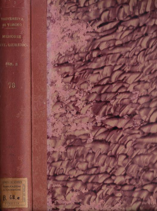 Università di Torino Memorie dell'Istituto Giuridico serie II memoria LXXVIII - copertina