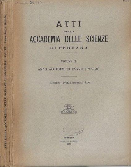 Atti della Accademia delle Scienze di Ferrara Vol. 27° anno accademico CXXVII (1949-50) - copertina