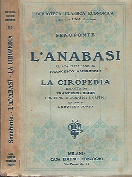 L' Anabasi - La ciropedia - Senofonte - copertina