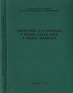 Santuario e Convento S. Maria della Pace a Massa Martana