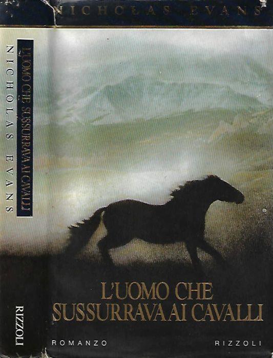 L' uomo che sussurrava ai cavalli - Nicholas Evans - copertina