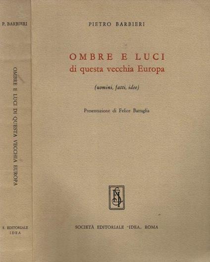 Ombre e luci di questa vecchia Europa - Pietro Barbieri - copertina