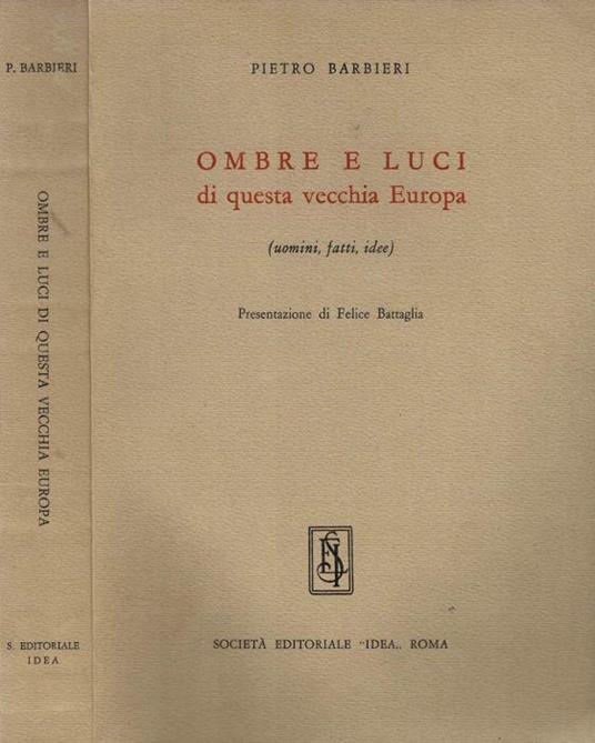 Ombre e luci di questa vecchia Europa - Pietro Barbieri - copertina