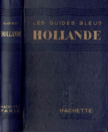 Les Guides bleus. Hollande - copertina