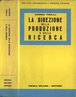 La direzione della produzione e della ricerca