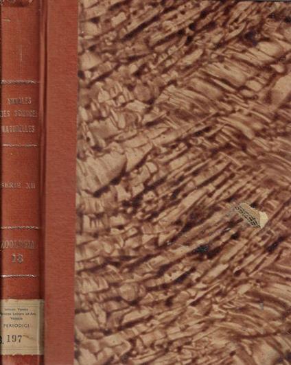 Annales des sciences naturelles zoologie et biologie animale 12 ° série tome 18 1976 - Pierre P. Grassé - copertina