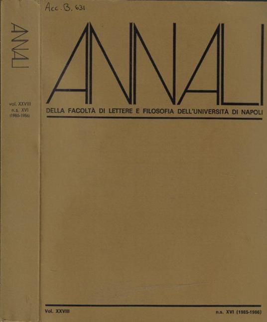 Annali della facoltà di lettere e filosofia dell'università di Napoli Vol. XXVIII n.s. XVI (1985-1986) - copertina